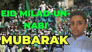 Eid miladunnabi Mubarak 12 RabiULAwal [upl. by Gentille]