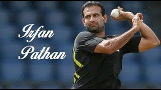 Irfan Pathan Best Wickets Collection  Cricket Highlights [upl. by Adamson556]