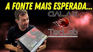 REVIEW DA FONTE GALAX TECLAB 1050W DO JEITO QUE A GENTE ESPERAVA [upl. by Owades]