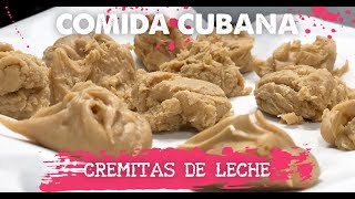 COMIDA CUBANA  Cremitas de leche [upl. by Enelhtak]