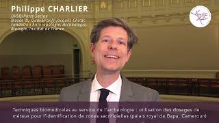 Techniques biomédicales au service de l’archéologie par Philippe CHARLIER [upl. by Anivahs]