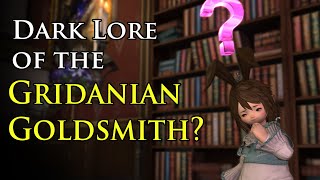 Dark Tale of the Gridanian Goldsmith [upl. by Saidee]