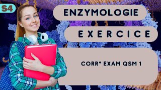 Enzymologie corr° exam QSM 1 [upl. by Enelyad]