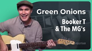 Green Onions by Booker T amp the MGs  Guitar Lesson [upl. by Gina911]