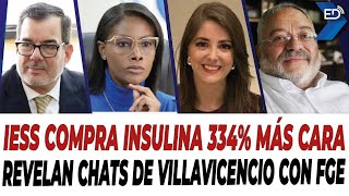 🔴 EN VIVO 🔴 IESS compra insulina 334 más cara  Revelan chats de Villavicencio con FGE  07112024 [upl. by Kataway133]