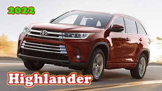 2022 toyota highlander xle  2022 toyota highlander platinum  2022 toyota highlander limited [upl. by Kate]