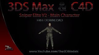 Cinema 4D 3DS Max  Sniper Elite V2 Main Character Model Download [upl. by Id]