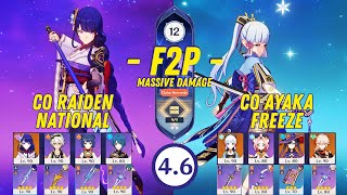 F2P Abyss 46  C0 Ayaka Freeze amp C0 Raiden National [upl. by Sartin]