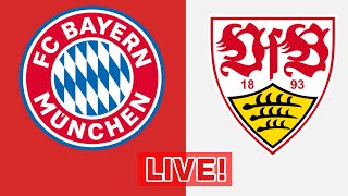 🔴 FC Bayern München vs VfB Stuttgart Live Watchalong [upl. by Sibby]