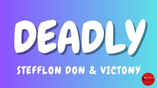 Stefflon Don amp Victony Deadly Lyrics [upl. by Pappano]