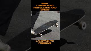 BEST LONGBOARD FOR SLIDES AND DOWNHILL  Landyachtz Freedive [upl. by Anatnom697]