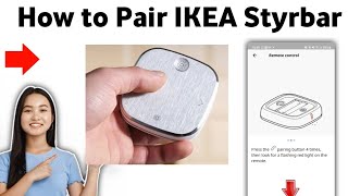 How To Pair IKEA Styrbar 2025 [upl. by Iey]