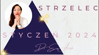 Strzelec styczeń 2024 [upl. by Brinson]