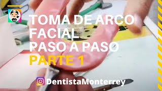 TOMA de ARCO FACIAL PASO a PASO👅 Plano Oclusal Maxilar Superior PARTE1 WhipMix [upl. by Rehpinej]