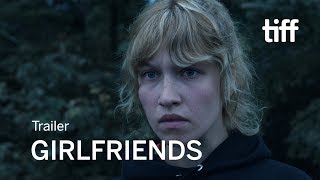 GIRLFRIENDS Trailer  TIFF 2018 [upl. by Aray]