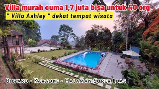 VILLA MURAH 1 JTAN KAPASITAS BESAR  Villa Ashley Dekat Curug Cilember Puncak Bogor [upl. by Adarbil379]