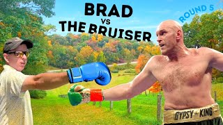 Brad vs The Bruiser [upl. by Mitran]