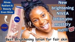 New NIVEA lightening lotion for fair skin Nivea Radiant and Beauty Even Glow lotion review [upl. by Tima997]