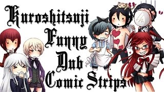 Kuroshitsuji Funny Comics Dubbed [upl. by Dnanidref33]