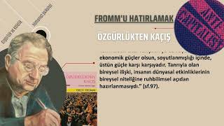 Erich Frommu Hatırlamak Özgürlük ve Kaçış Mekanizmaları [upl. by Nydnarb781]