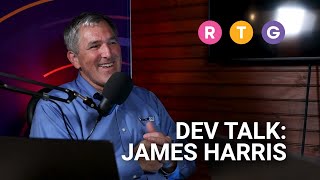 Dev Talk James Harris [upl. by Skoorb592]