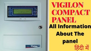 GENT VIGILON COMPACT FIRE ALARM PANEL DETAIL  firealarm gent technology  वीजीलन कॉम्पैक्ट [upl. by Solracnauj]