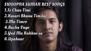 SWOOPNA SUMAN Best Songs Collection  Best Songs [upl. by Ahtenak]