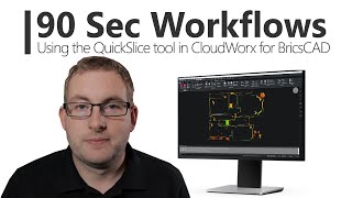 How to use the QuickSlice tool in CloudWorx for CAD  90 Second Workflows [upl. by Kruter]