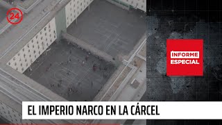 El imperio narco en la cárcel  Informe Especial  24 Horas TVN Chile [upl. by Gaw]