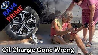 RAV4 Prime Oil Change Disaster  Dont Make This Beginner Mistake  Use the Correct Tools [upl. by Norod]