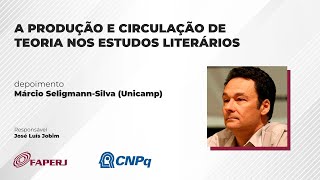 A produção e circulação de teoria dos estudos literários  Marcio SeligmanSilva [upl. by Cichocki721]