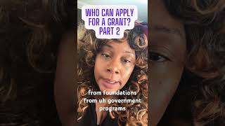 Who can apply for a grant Part 2 [upl. by Chelsie305]