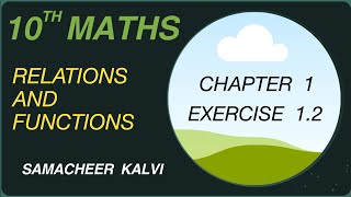 10th MATH  EXERCISE 12 Solutions  Relations and Functions Samacheer KalviMathSimplifiedguide [upl. by Metts]