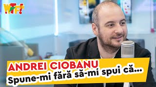 ANDREI CIOBANU Spunemi fără sămi spui că la „What The Fun” [upl. by Steven391]