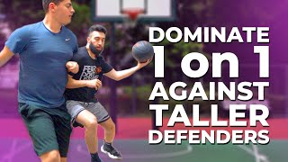 DOMINATE 1 on 1 Against TALLER Players 🏀 1v1 SCORING SECRETS [upl. by Wyndham]