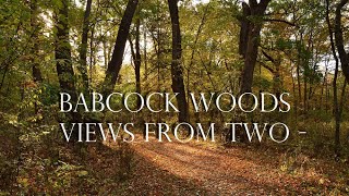 Babcock Woods  Views From Two [upl. by Carin567]