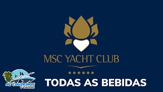 Cardápio do MSC Yacht Club com todas as bebidas inclusas [upl. by Araf410]