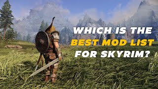 Which Is the Best Mod List for Skyrim Compare 4 MAJOR MOD PACKS [upl. by Gunnar183]