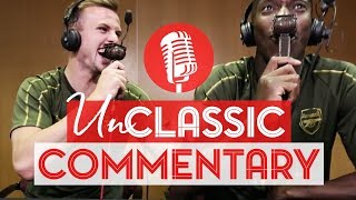 UnClassic Commentary  Welbeck amp Holding  Arsenal 2  1 Chelsea  FA Cup winners 2017 [upl. by Anerev]