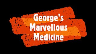 Georges Marvellous Medicine  CHAPTER 1 [upl. by Dnalyram883]