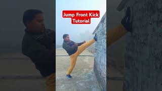 Jump Front kick Tutorial martialarts combatsport kickboxing mmafighter kick tutorial [upl. by Tletski]