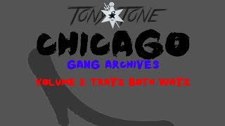 Chicago Gang Archives Volume 3 Trayz Both Wayz Full Version [upl. by Otiragram957]