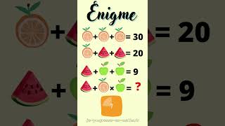 Enigme Mathématique  Des fruits en folie 2 [upl. by Nodyroc]