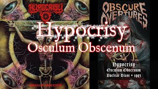 Hypocrisy  Osculum Obscenum Full Album High Quality [upl. by Ynes747]