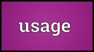 Usage Meaning [upl. by Pasquale]