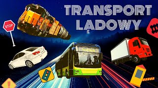 TRANSPORT LĄDOWY  NOWI TROPICIELE edukacja polonistyczna [upl. by Ahsasal]