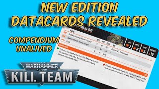 Kill Team NEW Datacards REVEALED COMPENDIUM GONE app announced [upl. by Trovillion]