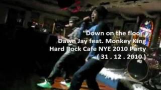 Dawn Jay feat Monkey King  quot Down on the floor quot Live [upl. by Sarson]