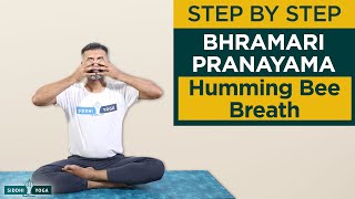 Bhramari Pranayama Humming Bee Breath How to Do Step by Step for Beginners with Benefits [upl. by Dlareg]