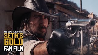 Red Dead Redemption Seths Gold  Fan Film [upl. by Izogn]